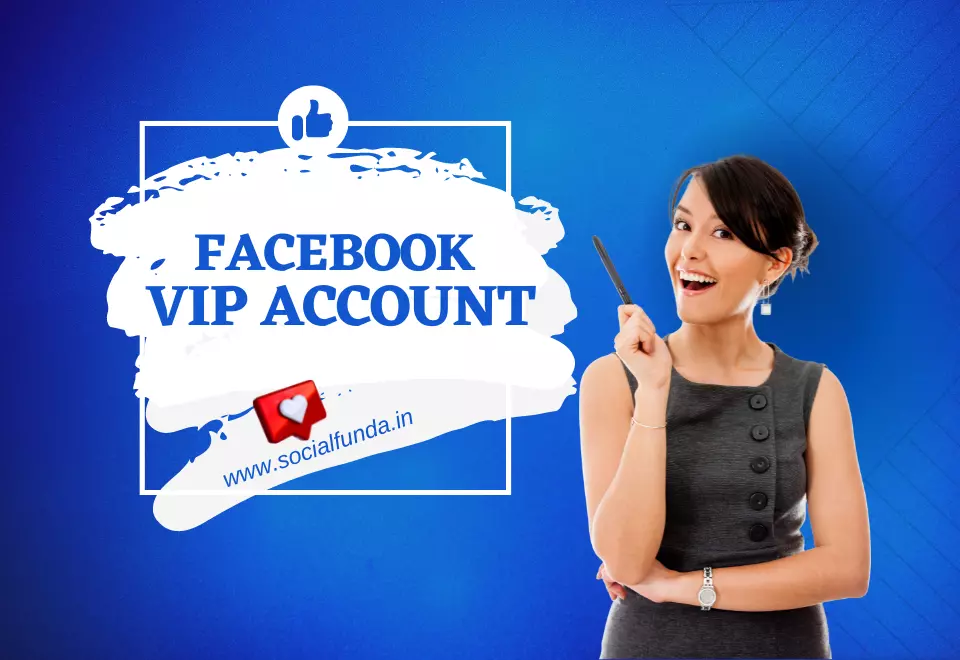Facebook VIP Account