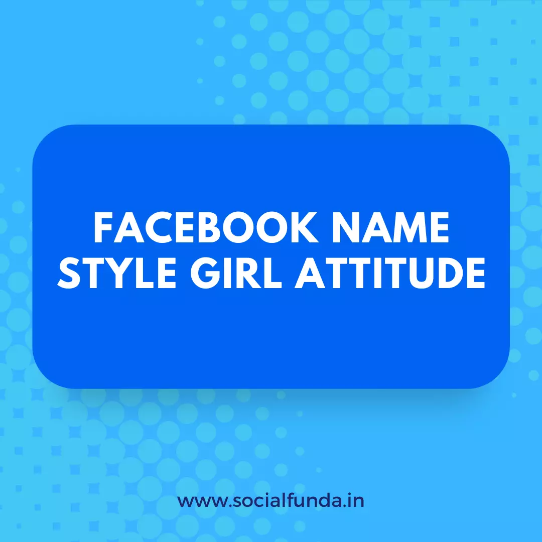 Facebook Name Style Girl Attitude