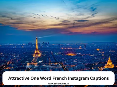 Attractive One Word French Instagram Captions