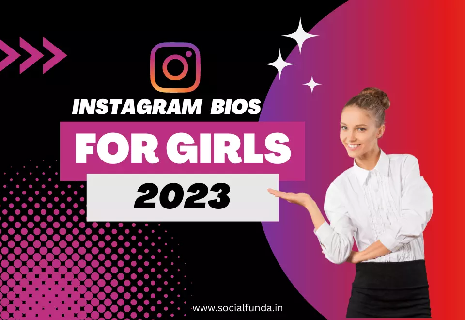 Girls bio for Instagram