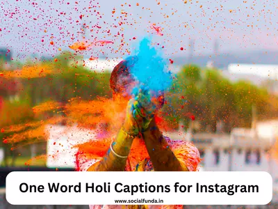 One Word Holi Captions for Instagram
