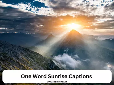 One Word Sunrise Captions for Instagram