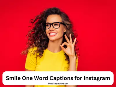 Smile One Word Captions for Instagram