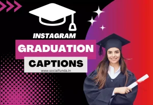 Best 1500+ Graduation Captions for Instagram  goodbye quotes-2024