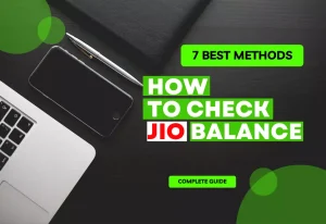 8 Best Methods How to Check Jio Balance 2024