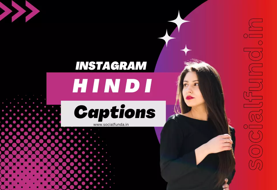 Captions for Instagram in Hindi