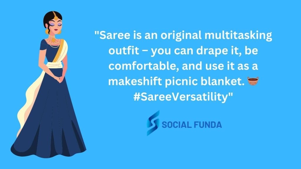 Saree Quotes For Instagram Caption In English
