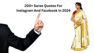 200+ Saree Quotes For Instagram In 2024